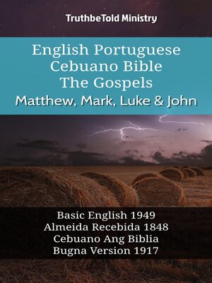 cover image of English Portuguese Cebuano Bible--The Gospels--Matthew, Mark, Luke & John